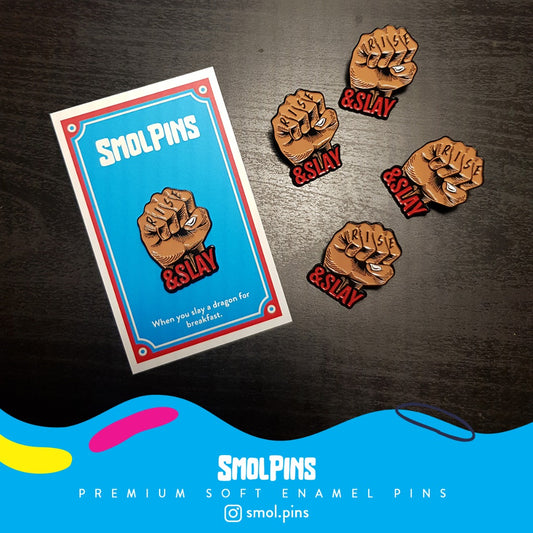 Rise & Slay Enamel Pins